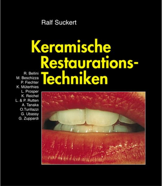 Keramische Restaurations-Techniken (Livre en allemand) book