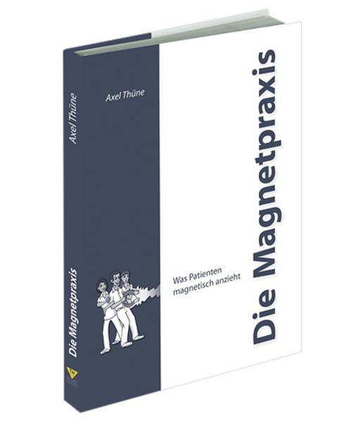 Die Magnetpraxis Medicine