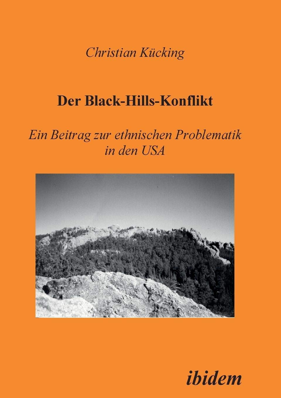 Der Black-Hills-Konflikt. Ein Beitrag zur ethnischen Problematik in den USA Law
