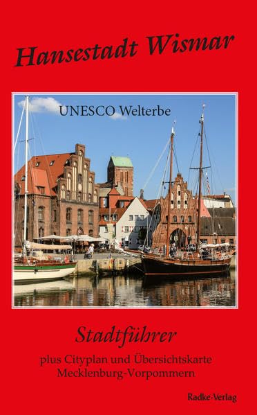 Hansestadt Wismar: Stadtführer Travel
