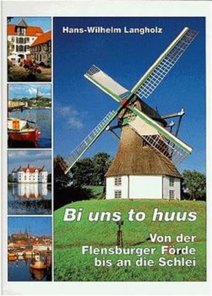 Bi uns to huus: Von der Flensburger Förde bis an die Schlei Leisure, Home & Garden