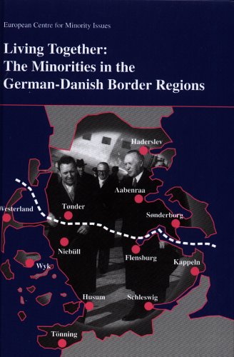 Living together: The Minorities in the German-Danish Border Regions. Books