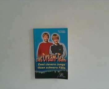 Das Dream-Team : zwei clevere Jungs lösen schwere Fälle Books