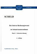 Das interne Rechnungswesen im Industrieunternehmen. Mit Fragen, Aufgaben, Antworten und Lösungen: Das interne Rechnungswesen im Industrieunternehmen. ... (Betriebswirtschaftliche Fachbibliothek) Law