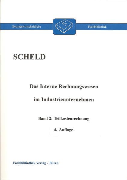 Das Interne Rechnungswesen im Industrieunternehmen 2 Law