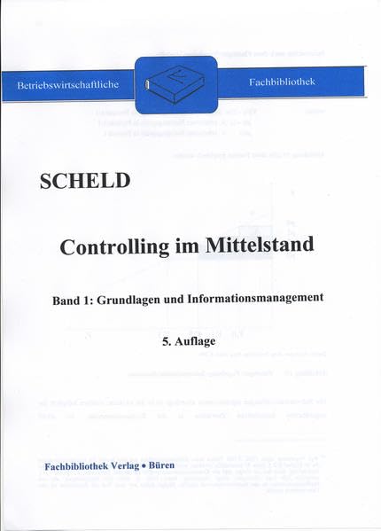 Controlling im Mittelstand, Band 1: Grundlagen und Informationsmanagement Law
