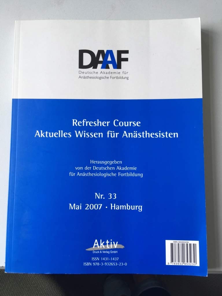 Refresher Course 2007 (Aktuelles Wissen für Anästhesisten) Medicine