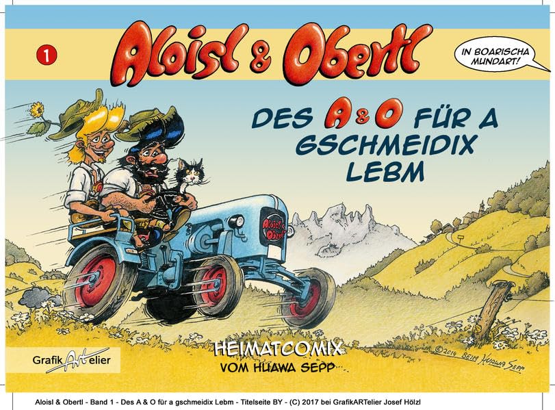 Aloisl & Obertl: Des A & O für a gschmeidix Lebm (Aloisl & Obertl: Heimatcomix vom Huawa Sepp) Manga