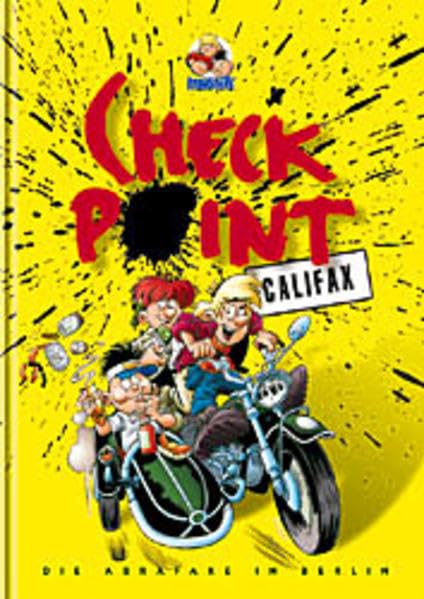 Checkpoint Califax: Die Abrafaxe in Berlin Manga