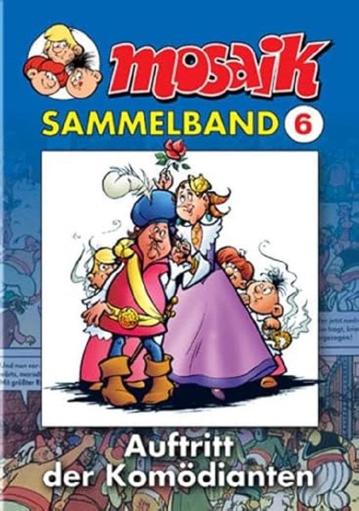 MOSAIK Sammelband 006 Softcover: Auftritt der Komödianten Manga