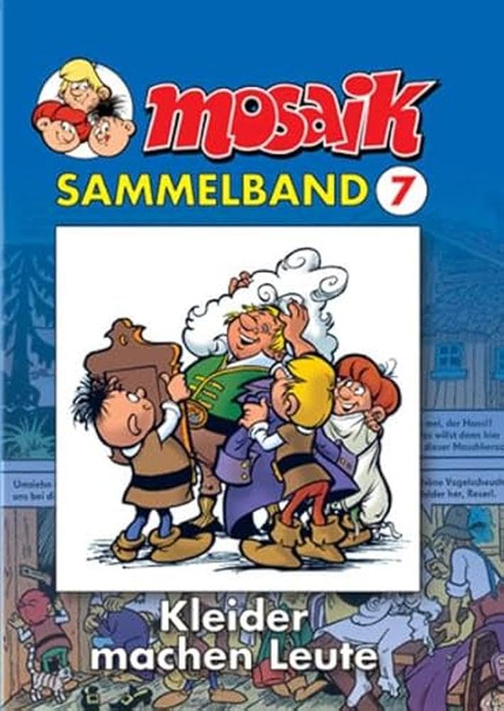 MOSAIK Sammelband 07. Kleider machen Leute Manga