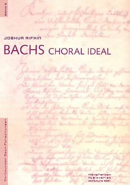 Bach's Choral Ideal (Dortmunder Bach-Forschungen) Arts & Music