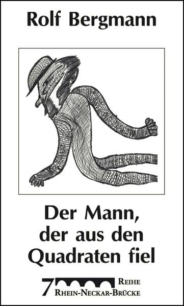 Der Mann, der aus den Quadraten fiel (Reihe Rhein-Neckar-Brücke) Personalities