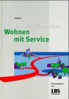Handbuch für Investoren, Wohnen mit Service Law