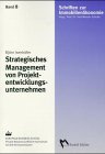Strategisches Management von Projektentwicklungsunternehmen Law
