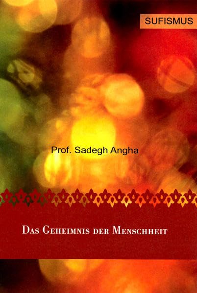 Das Geheimnis der Menschheit: Die Botschaft des Herzens, Nirvan, Der Psalm der Götter, Sahar Religion & Esotericism
