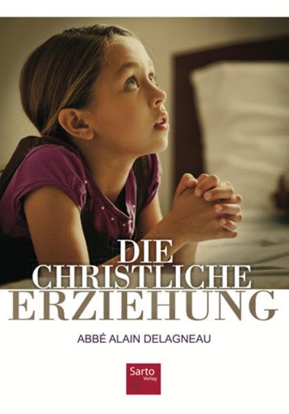 Die christliche Erziehung Religion & Esotericism