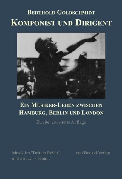 Komponist und Dirigent: Ein Musiker-Leben zwischen Hamburg, Berlin und London (Musik im "Dritten Reich" und im Exil) Pop culture