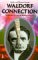 Waldorf Connection. Rudolf Steiner und die Anthroposophen Science Books