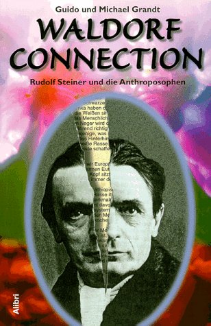 Product Image: Waldorf Connection - Rudolf Steiner und die Anthroposophen
