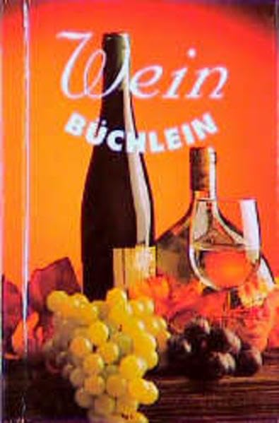 Weinbüchlein (Minibibliothek) Cooking & Enjoying