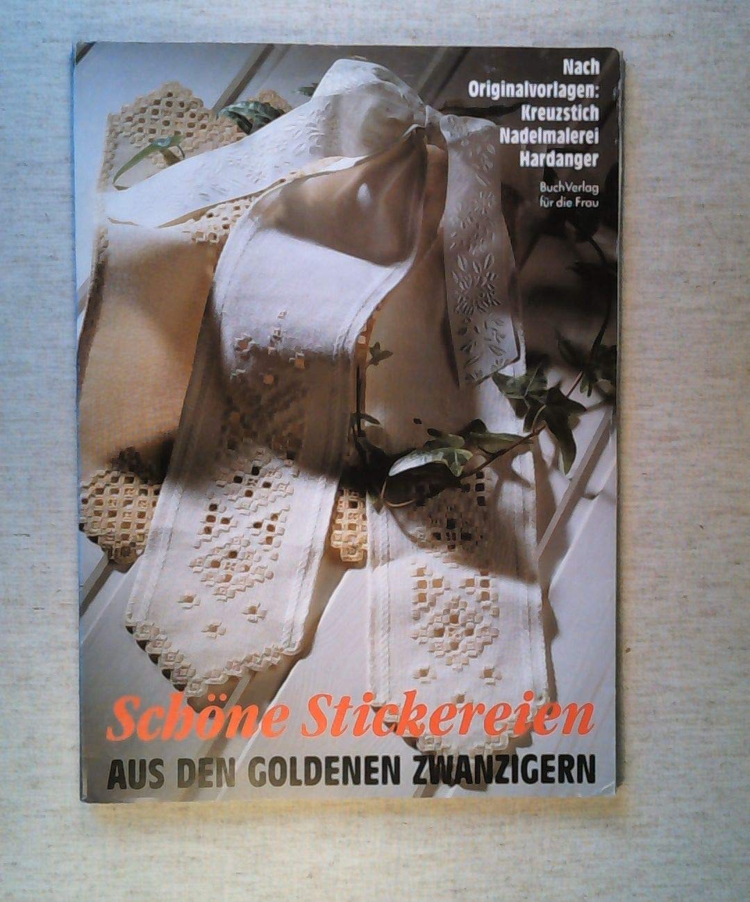 Schöne Stickereien aus den goldenen Zwanzigern (Hobby Handarbeiten) Hobbies & Crafts