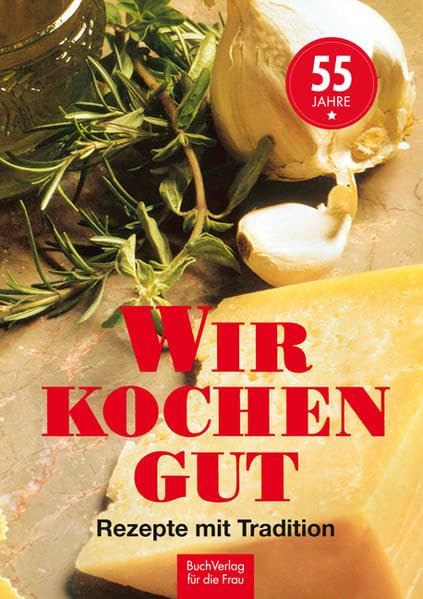 Wir kochen gut Leisure, Home & Garden