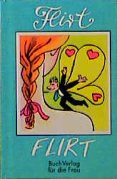Flirt, Flirt (Minibibliothek) Partnership & Love