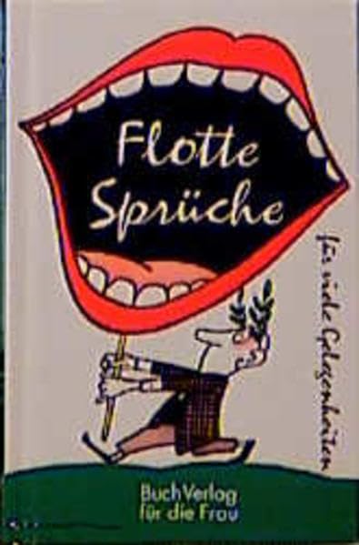 Flotte Sprüche: Für viele Gelegenheiten (Minibibliothek) Lifestyle