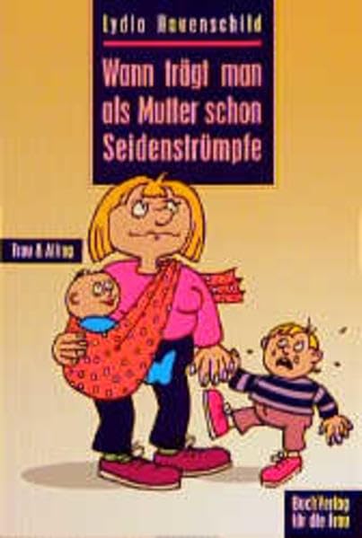 Wann trägt man als Mutter schon Seidenstrümpfe (Frau & Alltag) Parents & Children