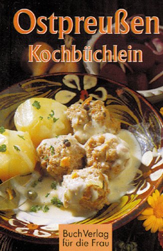 Ostpreussen Kochbüchlein (Minibibliothek) Books