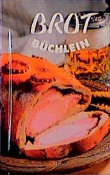 Brotbüchlein (Minibibliothek) Lifestyle