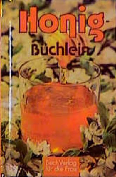 Honig-Büchlein (Minibibliothek) Cooking & Enjoying
