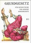Grundgesetz für Ostdeutsche und andere Angemeierte Humour & Satire