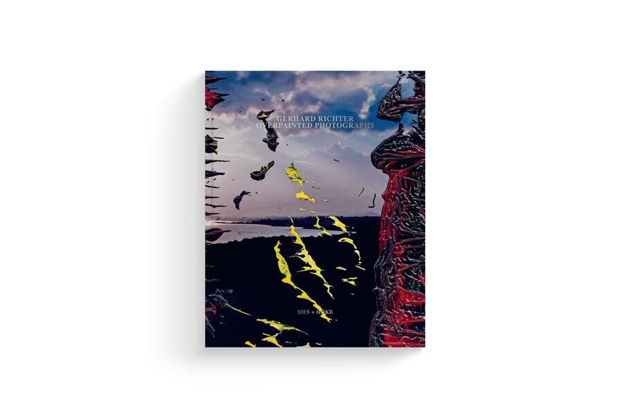 Gerhard Richter: Overpainted Photographs Photography