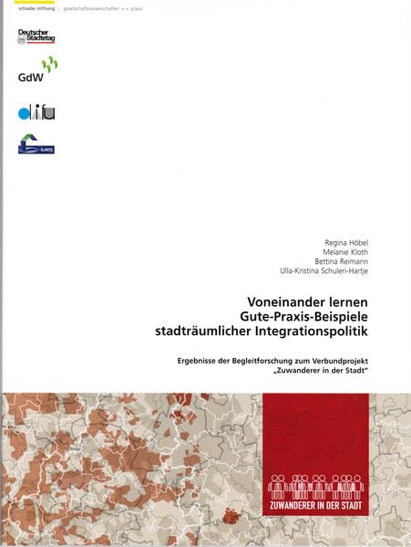 Voneinander lernen: Gute-Praxis-Beispiele stadträumlicher Integrationspolitik book