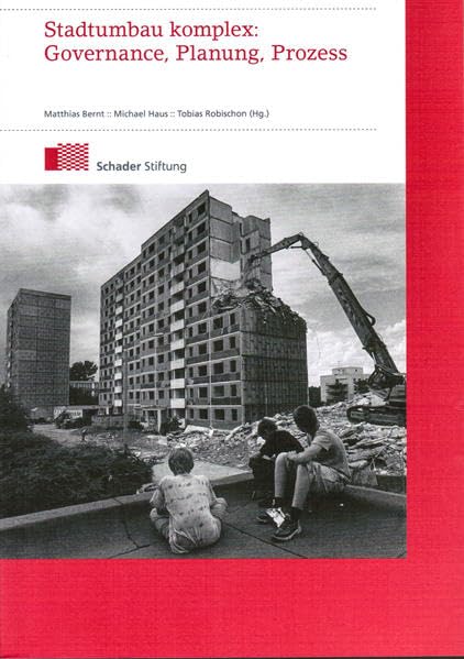 Stadtumbau komplex: Governance, Planung, Prozess Law