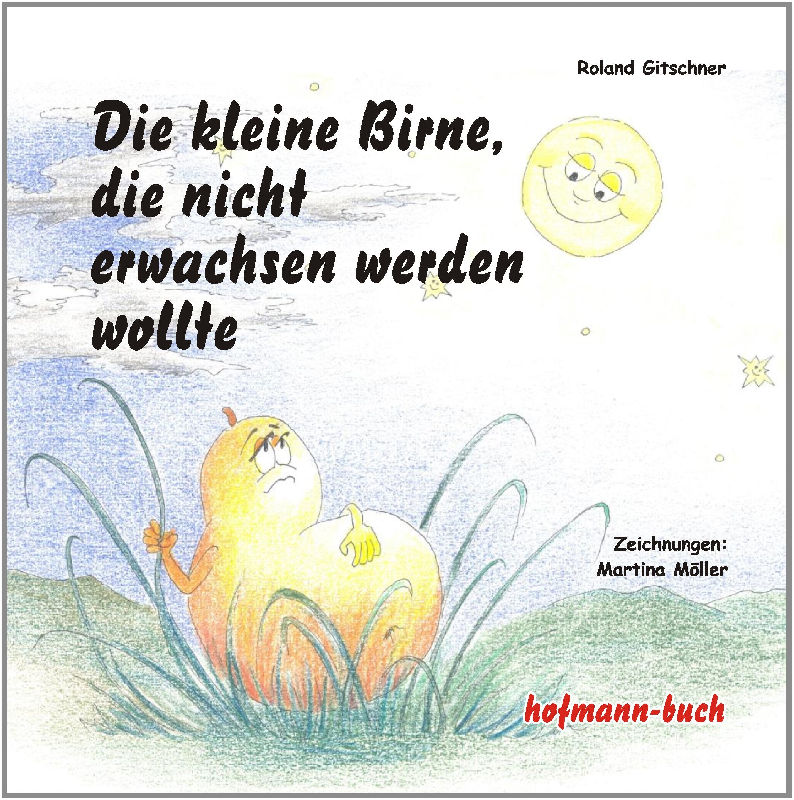 Die kleine Birne, die nicht erwachsen werden wollte Children's books