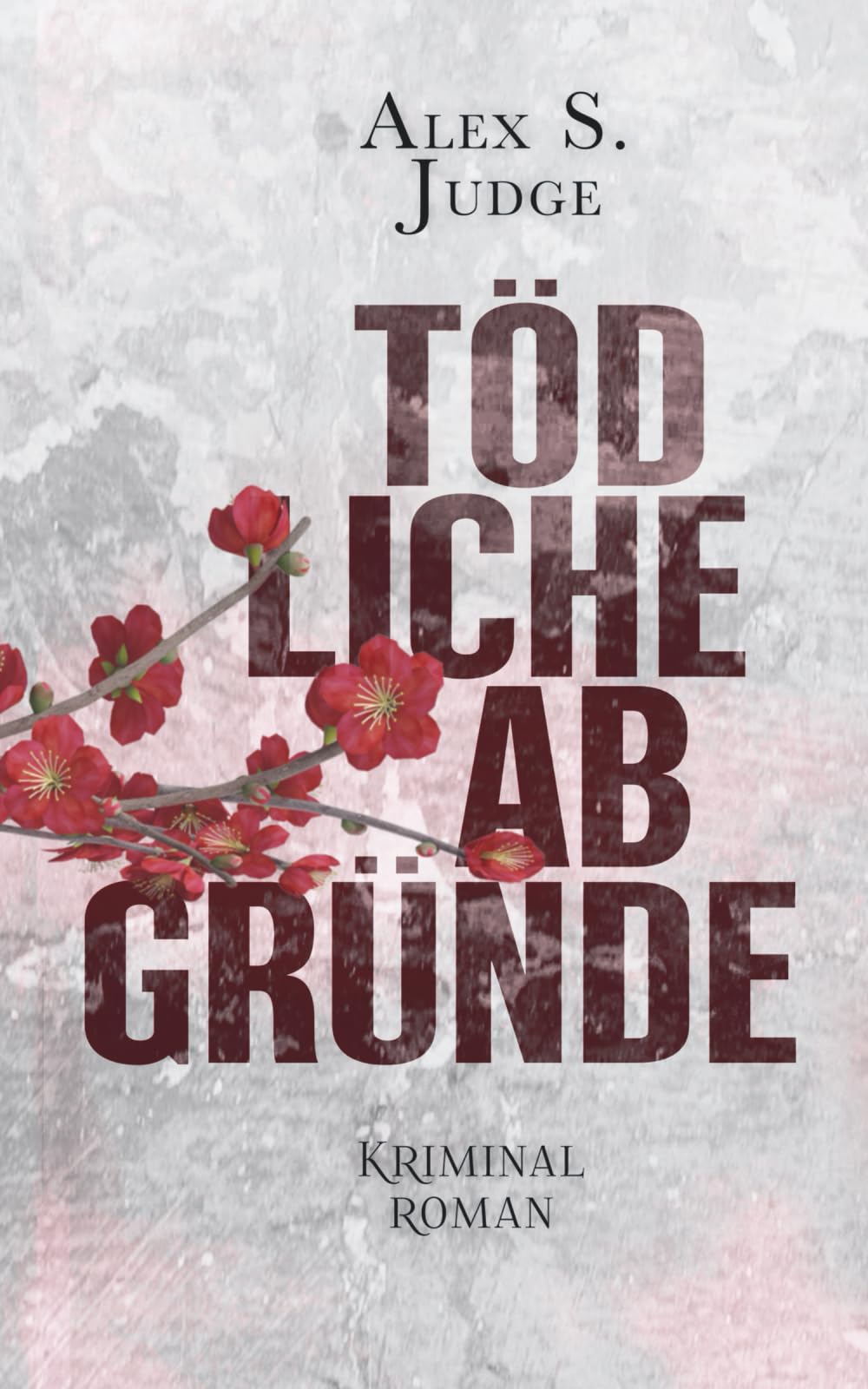 Tödliche Abgründe: Der erste Teil der Tödlich Reihe Contemporary literature