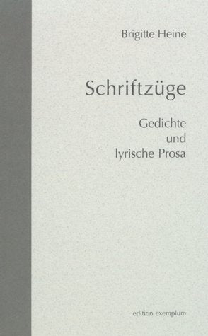 Schriftzüge. Gedichte und lyrische Prosa Poetry