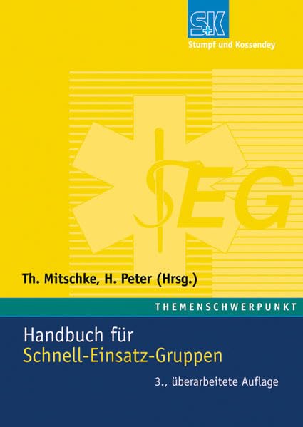 Handbuch für Schnell-Einsatz-Gruppen Medicine