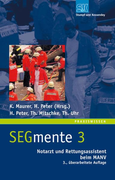 Notarzt und Rettungsassistent beim MANV book