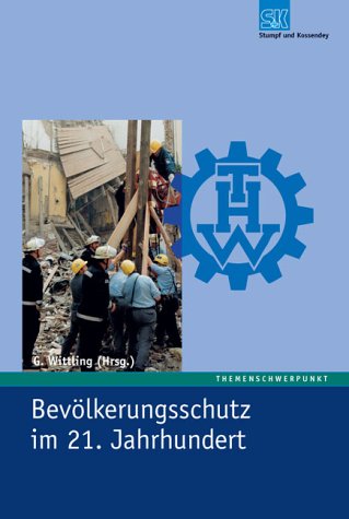 Bevölkerungsschutz im 21. Jahrhundert. book