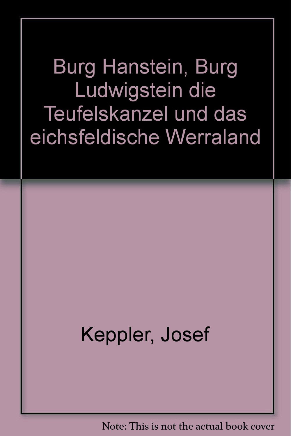 Burg Hanstein, Burg Ludwigstein die Teufelskanzel und das eichsfeldische Werraland Architecture
