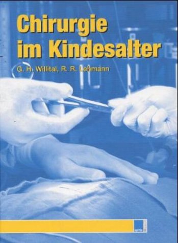 Chirurgie im Kindesalter Medicine