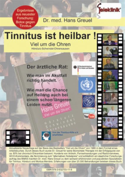 Tinnitus ist heilbar !: Viel um die Ohren Hörsturz-Schwindel-Ohrensausen: Viel um die Ohren (Hörsturz, Schwindel, Ohrensausen). Der ärztliche Rat: Wie ... aus neuester Forschung: Botox gegen Tinnitus Medicine