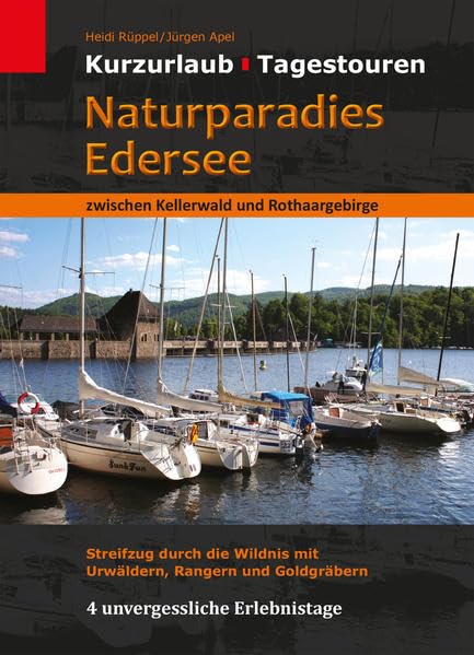 Naturparadies Edersee zwischen Kellerwald und Rothaargebirge book