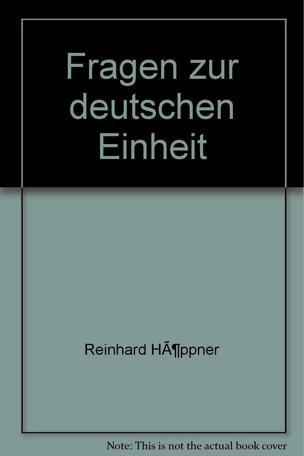 Fragen zur deutschen Einheit: Hrsg. v. d. Staatskanzlei d. Landes Sachsen-Anhalt Politics & History