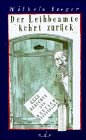 Der Leihbeamte kehrt zurück: Neue Berichte aus Deutsch-Deutschland Fiction