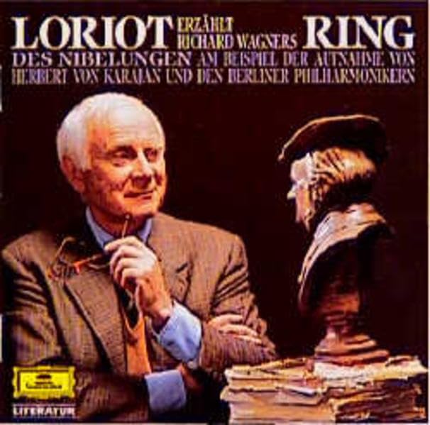 Loriot erzählt Richard Wagners "Ring des Nibelungen": Am Beispiel der Aufnahme von Herbert von Karajan und den Berliner Philharmonikern (1967-1970). ... 150 Min. ADD (Deutsche Grammophon Literatur) Arts & Music